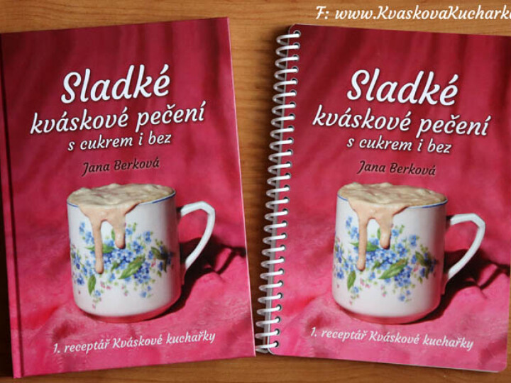 Sladké kváskové pečení s cukrem i bez